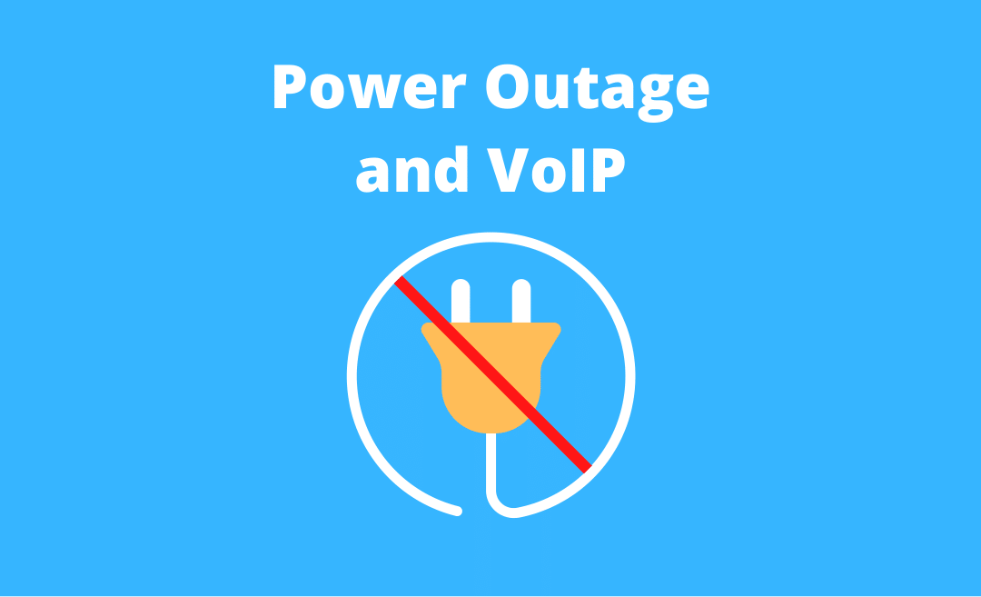 Power Outage and VoIP
